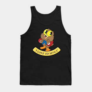 Owl Jolson I love to Singa Tank Top